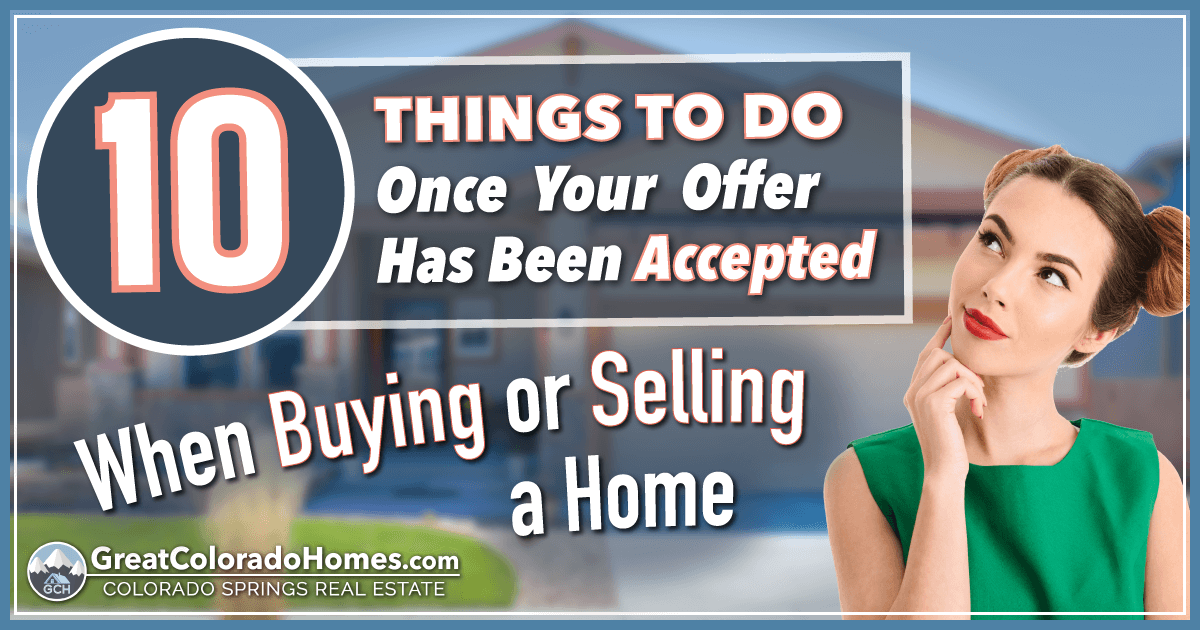 10-Steps Once Your Offer Is Accepted & Under Contract