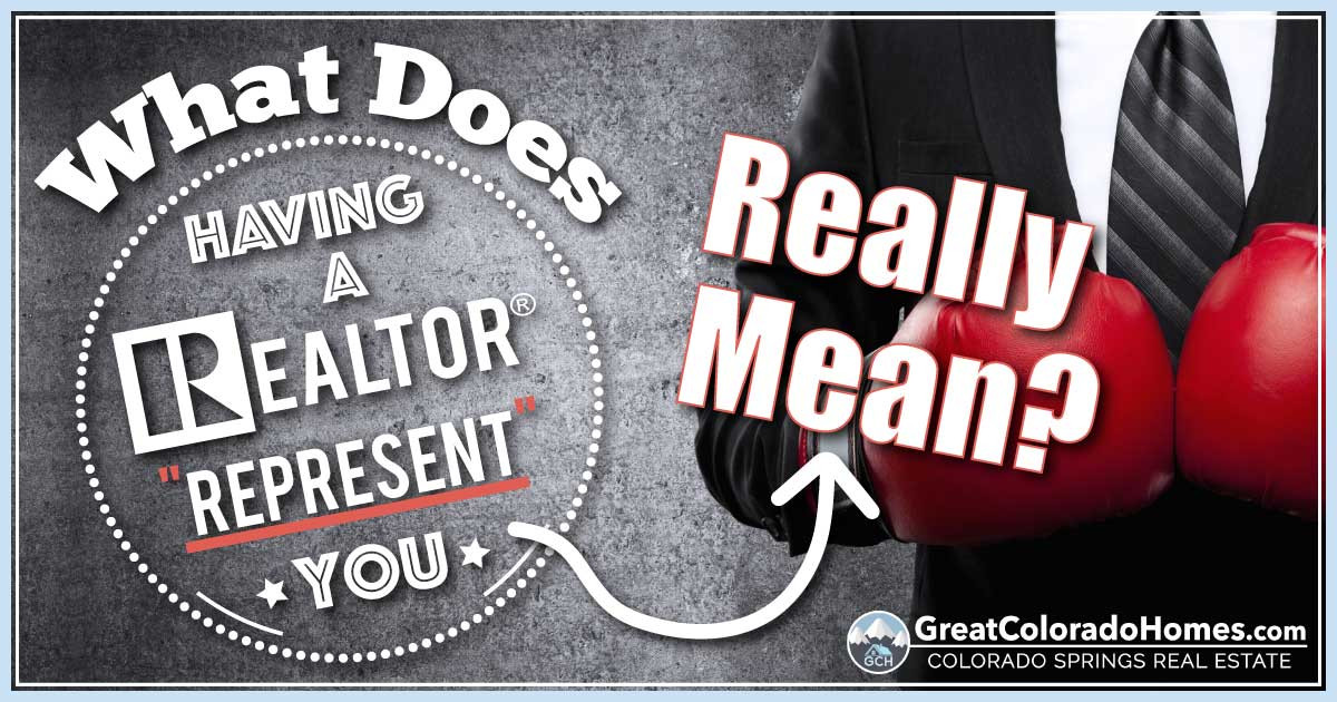 What does having a Realtor represent you really mean?