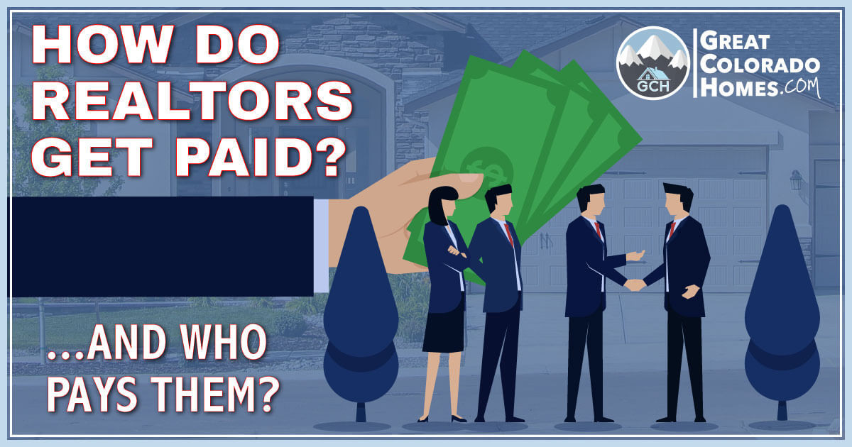 How Do Realtors Get Paid?