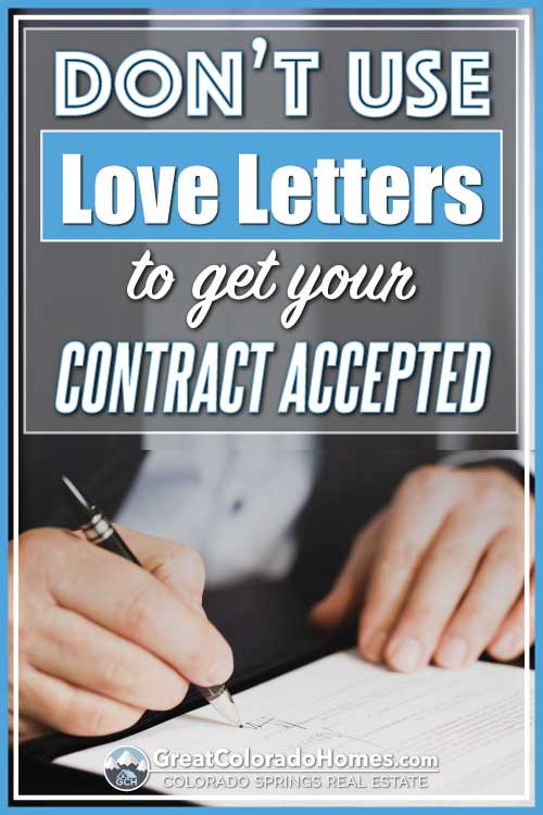 Avoid using love letters to get your contract accepted