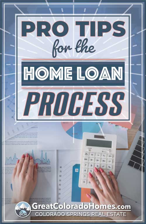 Pro tips for the home loan process