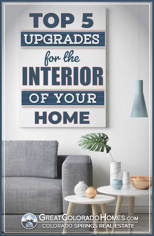 Top 5 Upgrades to the Interior of Your Home
