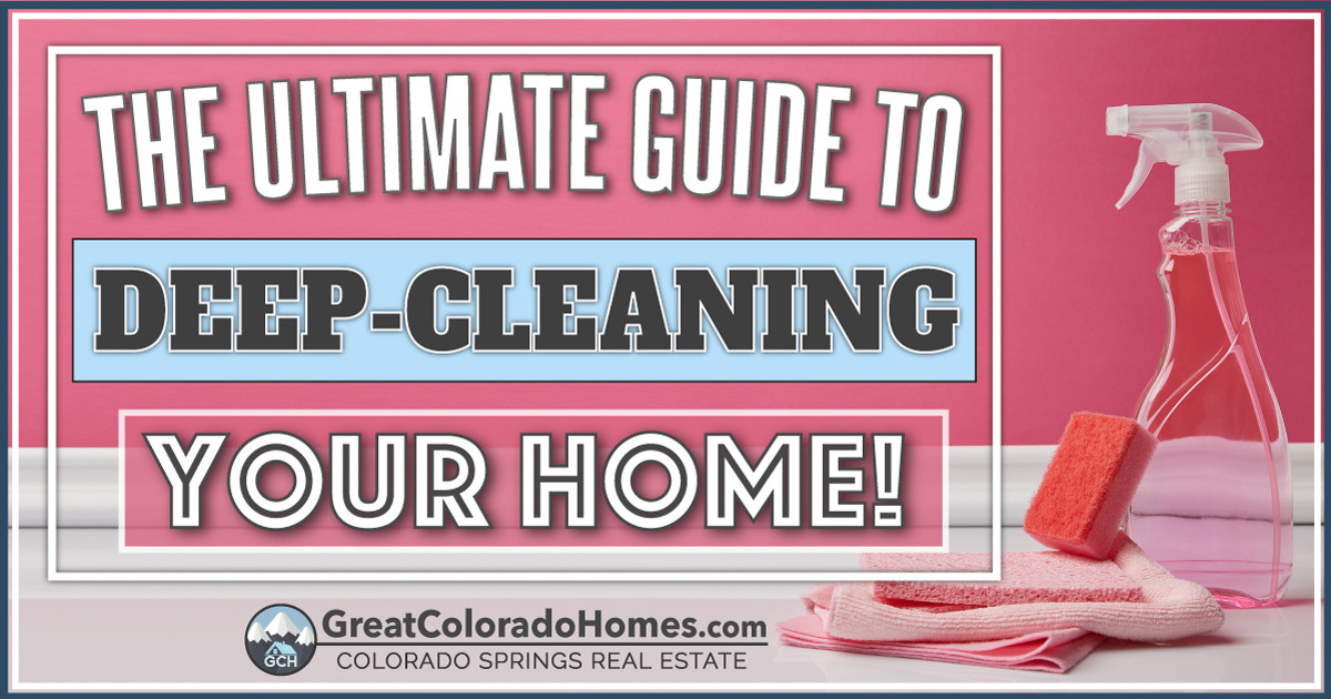 A Complete Guide for Deep Cleaning Every Room in Your Home