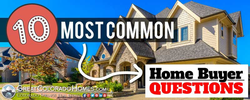 10 Most Common Homebuyer Questions