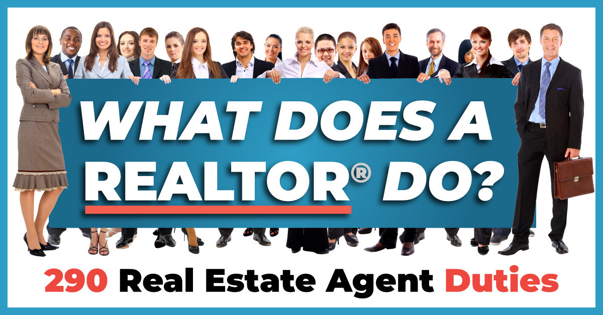 What Does A Realtor Do? | 290 Real Estate Agent Duties