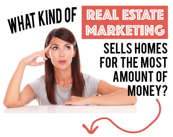 What Kind of Real Estate Marketing Should You Expect From Your Listing Agent?