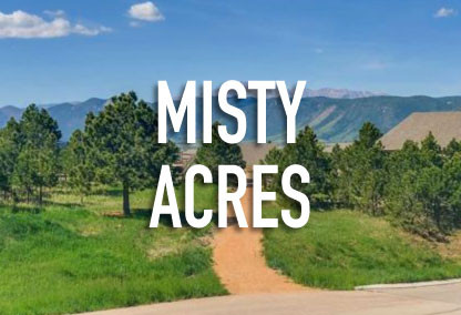 Misty Acres Neighborhood