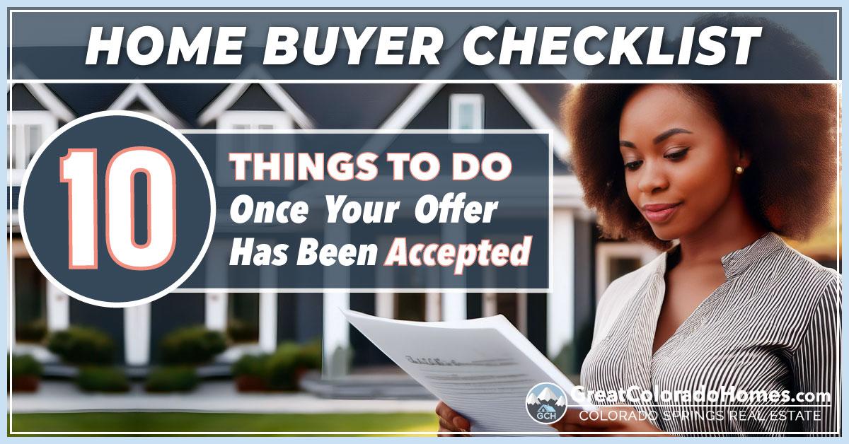 10 Thing To Do Once Your Offer Has Been Accepted