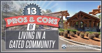 13 Pros and Cons of Living in a Gated Community